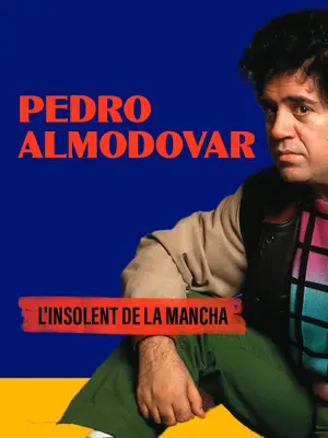 Almodovar, l'insolent de la Mancha Cover
