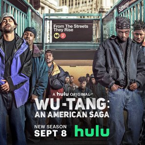 &quot;Wu-Tang: An American Saga&quot; - Movie Poster (thumbnail)