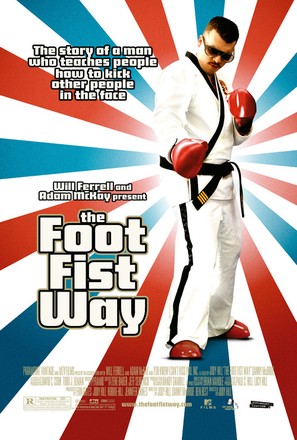 The Foot Fist Way - Movie Poster (thumbnail)