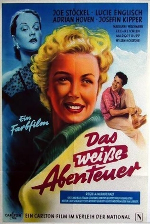 Das wei&szlig;e Abenteuer - German Movie Poster (thumbnail)