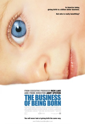 The Business of Being Born - Movie Poster (thumbnail)