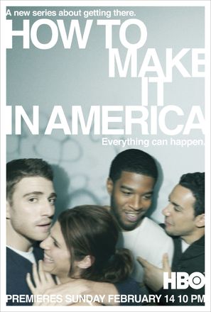 &quot;How to Make It in America&quot; - Movie Poster (thumbnail)