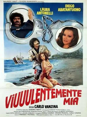 Viuuulentemente mia Poster