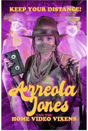 Arreola Jones and the Home Video Vixens - Movie Poster (thumbnail)