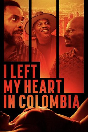 I Left My Heart in Colombia - Movie Poster (thumbnail)