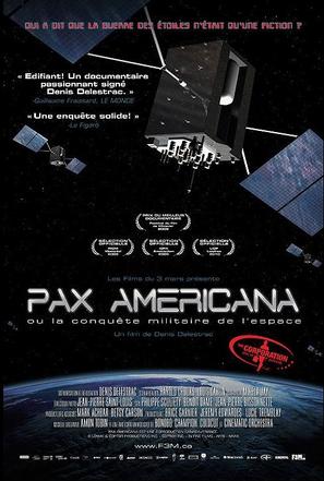 Pax Americana and the Weaponization of Space - Canadian Movie Poster (thumbnail)