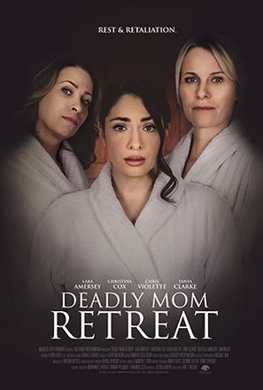 Deadly Mom Retreat - Movie Poster (thumbnail)