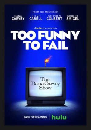Too Funny to Fail: The Life &amp; Death of The Dana Carvey Show - Movie Poster (thumbnail)