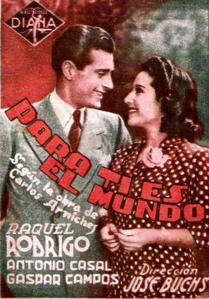 Para ti es el mundo - Spanish Movie Poster (thumbnail)