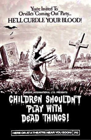 Children Shouldn&#039;t Play with Dead Things - Theatrical movie poster (thumbnail)