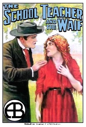 The School Teacher and the Waif - Movie Poster (thumbnail)