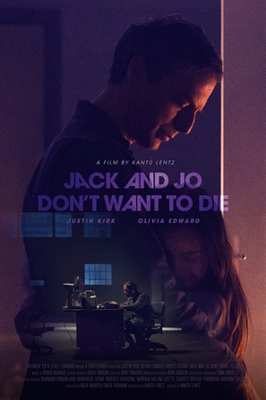 Jack and Jo Don&#039;t Want to Die - Movie Poster (thumbnail)