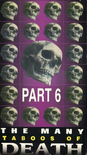 The Many Faces of Death, Part 6 - VHS movie cover (thumbnail)