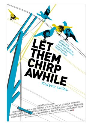 Let Them Chirp Awhile - Movie Poster (thumbnail)