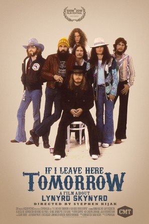 If I Leave Here Tomorrow: A Film About Lynyrd Skynyrd - Movie Poster (thumbnail)