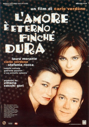 L&#039;amore &egrave; eterno finch&eacute; dura - Italian Theatrical movie poster (thumbnail)