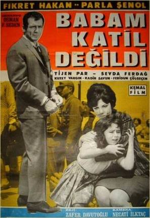 Babam katil degildi - Turkish Movie Poster (thumbnail)