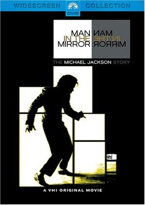 Man in the Mirror: The Michael Jackson Story - DVD movie cover (thumbnail)