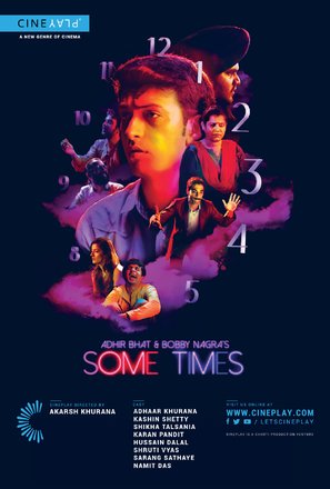 Adhir Bhat and Bobby Nagra&#039;s Some Times - Indian Movie Poster (thumbnail)