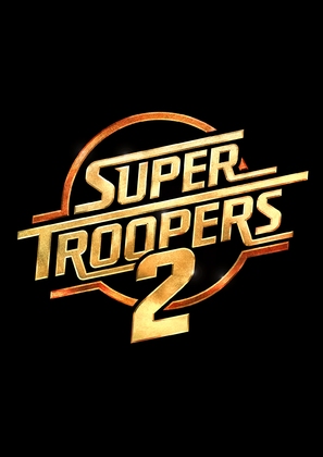 Super Troopers 2 - Logo (thumbnail)