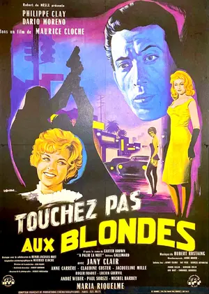 Touchez pas aux blondes Poster