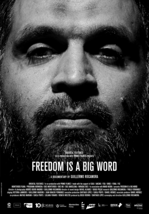 Freedom is a big word - Uruguayan Movie Poster (thumbnail)