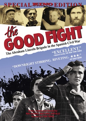 The Good Fight: The Abraham Lincoln Brigade in the Spanish Civil War - Movie Cover (thumbnail)