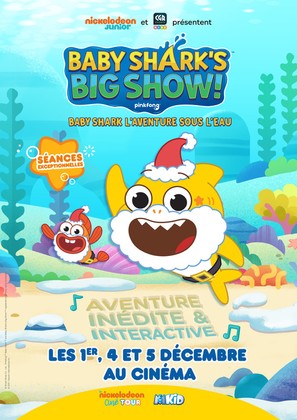 &quot;Baby Shark&#039;s Big Show!&quot; - French Movie Poster (thumbnail)