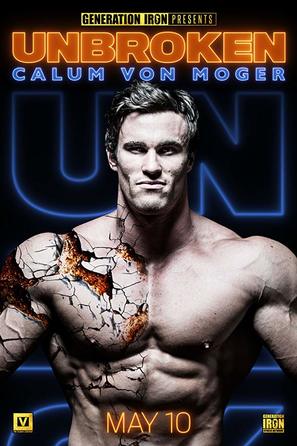 Calum Von Moger: Unbroken - Movie Poster (thumbnail)