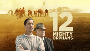 12 Mighty Orphans - Movie Cover (thumbnail)