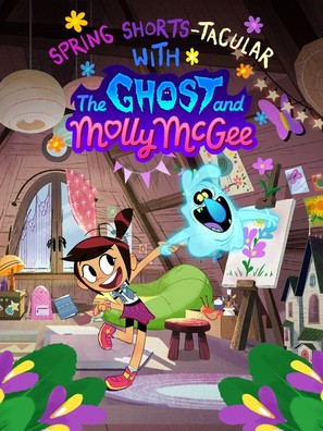 Spring Shorts-Tacular with the Ghost and Molly McGee - Movie Poster (thumbnail)