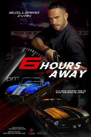 6 Hours Away - Movie Poster (thumbnail)