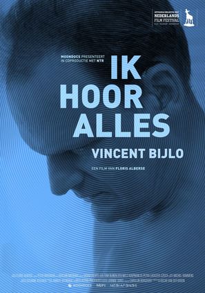 Ik hoor alles - Vincent Bijlo - Dutch Movie Poster (thumbnail)
