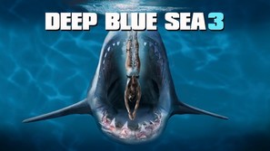 Deep Blue Sea 3 - poster (thumbnail)