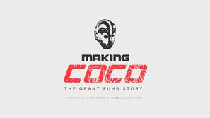 Making Coco: The Grant Fuhr Story - Canadian Movie Poster (thumbnail)