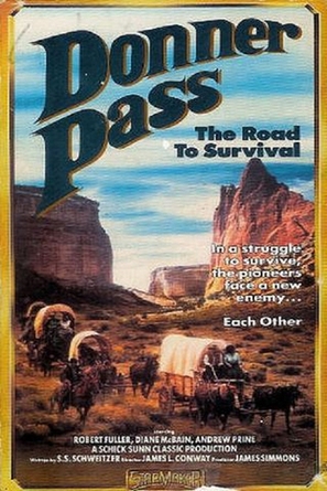 Donner Pass: The Road to Survival - Movie Poster (thumbnail)