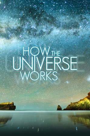 &quot;How the Universe Works&quot; - Movie Poster (thumbnail)