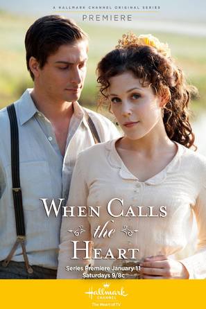 &quot;When Calls the Heart&quot; - Movie Poster (thumbnail)