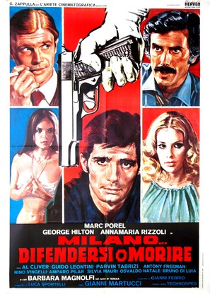 Milano... difendersi o morire - Italian Movie Poster (thumbnail)