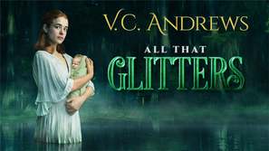 V.C. Andrews&#039; All That Glitters - Movie Cover (thumbnail)