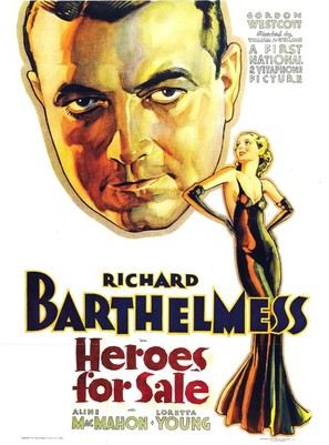 Heroes for Sale - Theatrical movie poster (thumbnail)