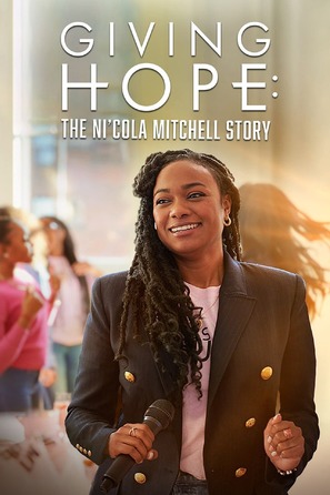 Giving Hope: The Ni&#039;cola Mitchell Story - Canadian Movie Poster (thumbnail)
