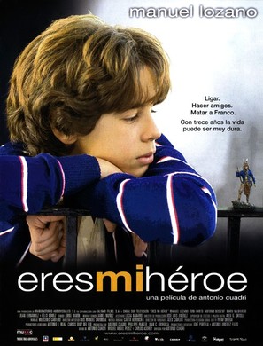 Eres mi h&eacute;roe - Spanish Movie Poster (thumbnail)