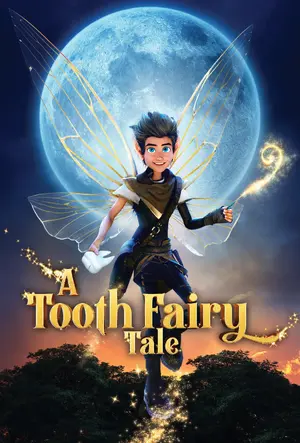 A Tooth Fairy Tale Poster