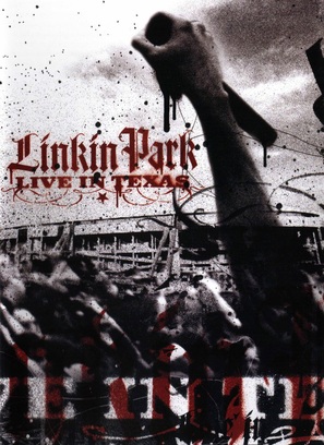 Linkin Park: Live in Texas - poster (thumbnail)