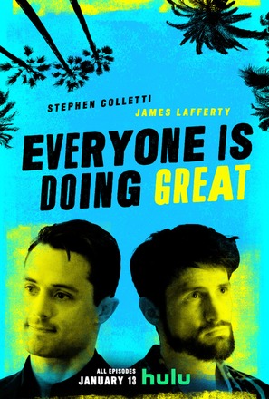 Everyone Is Doing Great - Movie Poster (thumbnail)
