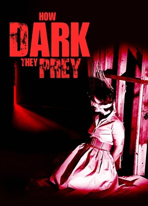 How Dark They Prey - Movie Poster (thumbnail)