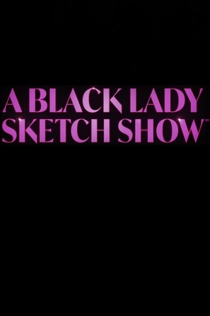 &quot;A Black Lady Sketch Show&quot; - Logo (thumbnail)