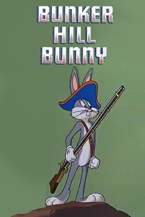 Bunker Hill Bunny - Movie Poster (thumbnail)