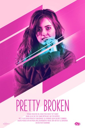 Pretty Broken - Movie Poster (thumbnail)
